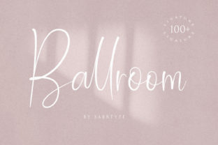 Ballroom: A Script Handwritten Font for Creative Branding