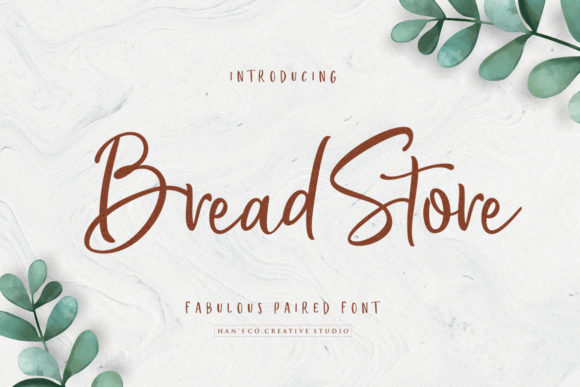 Bread Store: A Script Font with Personality and Elegance