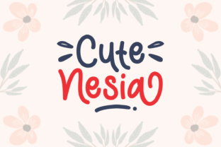 Cute Nesia: A Script Handwritten Font for Creative Product Design