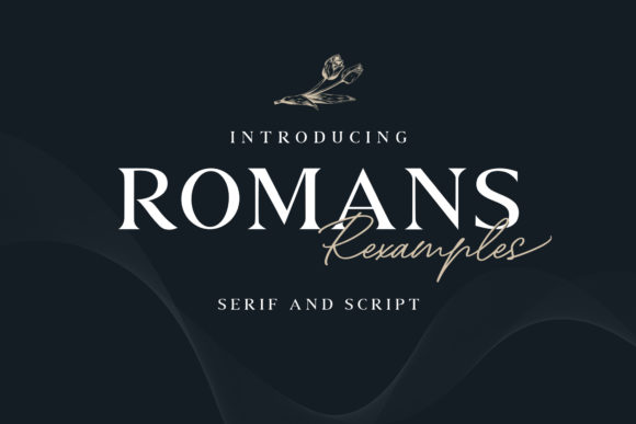 Exploring Romans Rexamples Duo: A Script Handwritten Font Gem